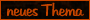 Neues Thema erstellen Neues Thema erstellen