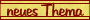 Neues Thema erstellen Neues Thema erstellen